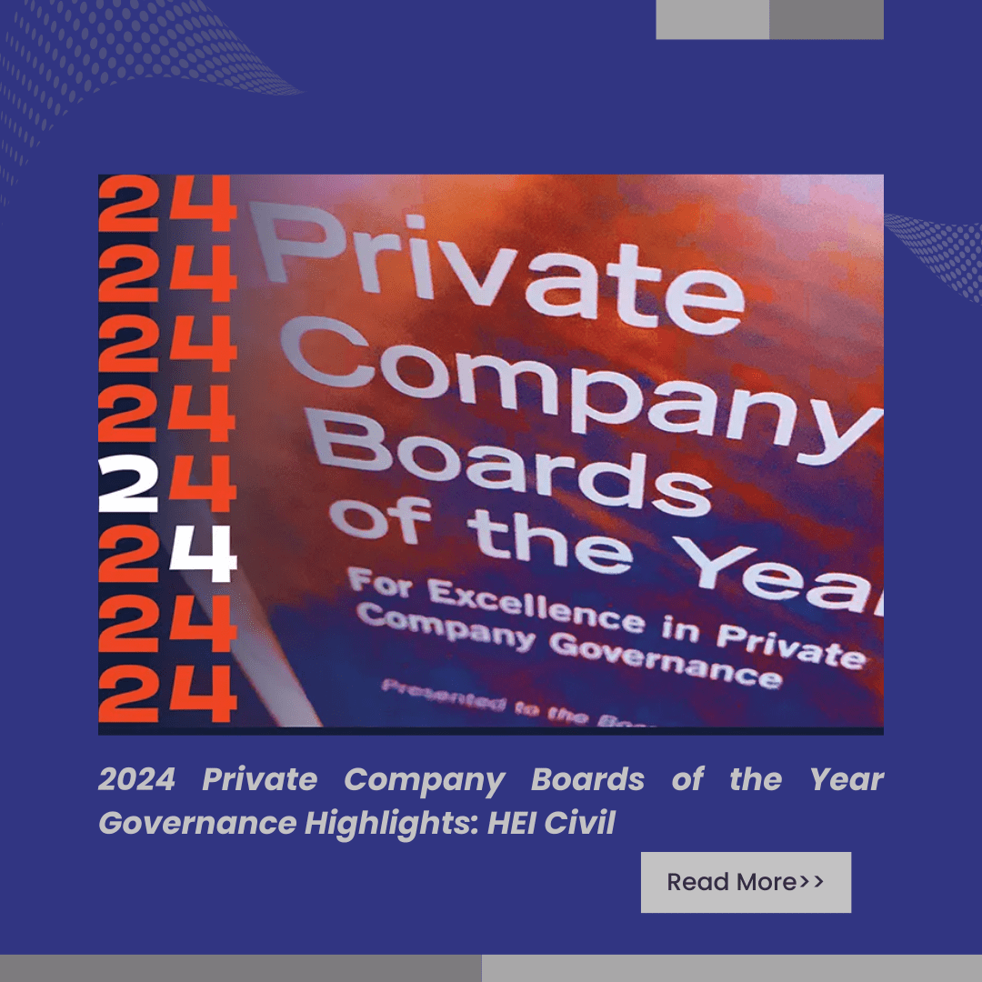 2024 Private Company Boards of the Year Governance Highlights: HEI Civil