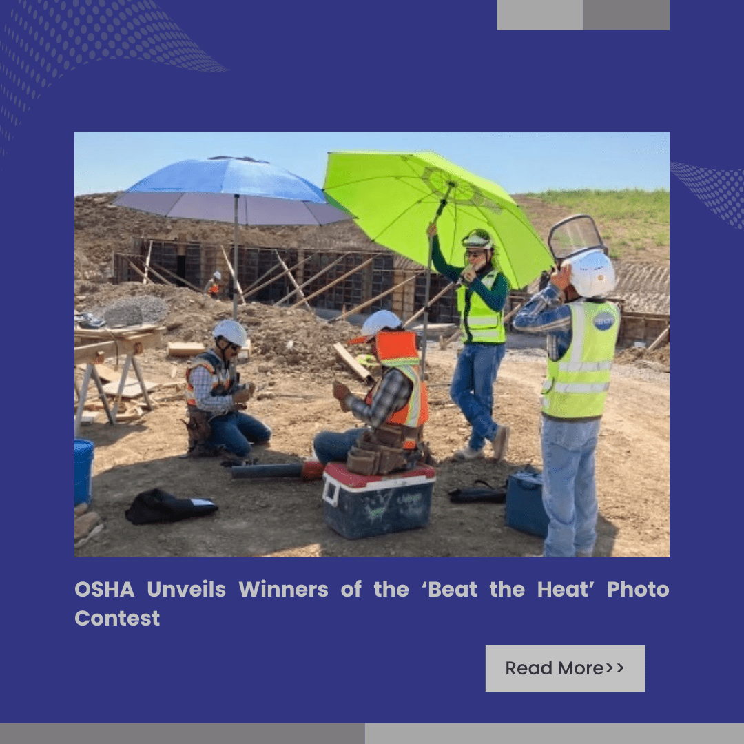 OSHA Unveils Winners of the 'Beat the Heat' Photo Contest